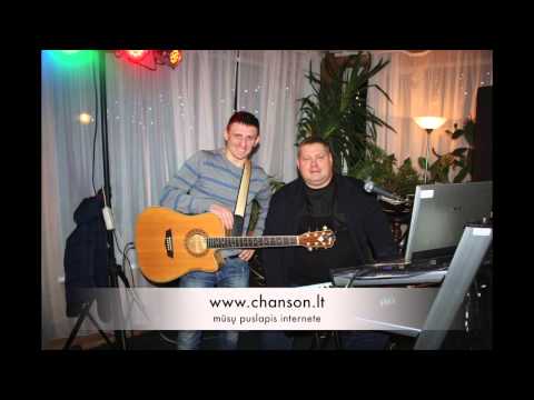 Šansonas LT - kredensų daina, realiame grojime.