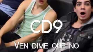 CD9 - Ven Dime Que No (Letra)