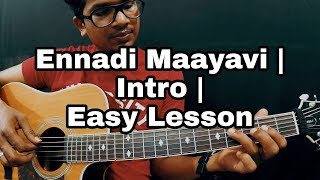 How To Play Ennadi Maayavi Intro | Part-2 | Isaac Thayil | Santhosh Narayanan | Sid Sriram | Dhanush