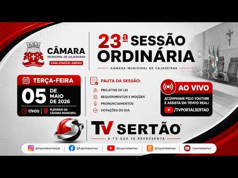 23ª SESSÃO ORDINÁRIA AO VIVO | CÂMARA DE CAJAZEIRAS TEM DEBATES E VOTAÇÕES IMPORTANTES