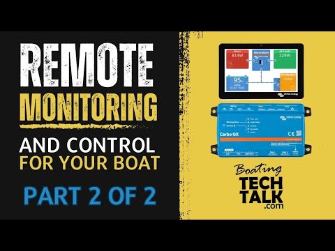 Victron Cerbo GX Boat Monitoring and Control - Product Review with Jeff Cote - Part 2 of 2