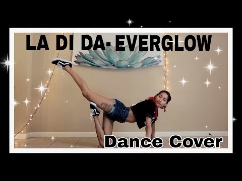Amateur dances to Kpop #8 ♡ (LA DI DA- EVERGLOW dance cover)