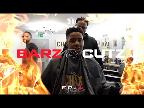 Chax Barbers - BARZ & CUTZ (EP.4) Ft. TM, Marley & Rich