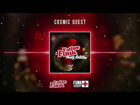 Father Funk & Slynk - Cosmic Quest