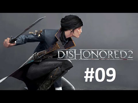 Zagrajmy w Dishonored 2 [odc. 9] - Zagadka