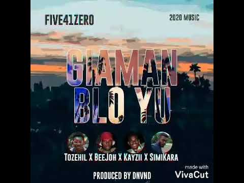 Giaman Blo Yu(Five41Zero feat.Simikara)