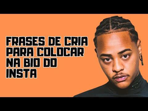 ESSAS SÃO AS MELHORES FRASES DE CRIA PARA BIO DO INSTAGRAM