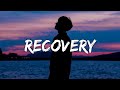 James Arthur - Recovery (Lyrics)