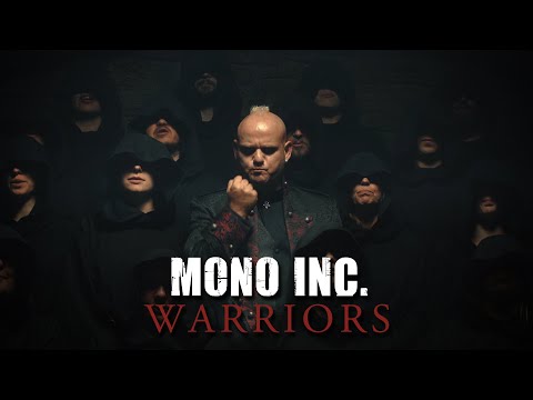 MONO INC. - Warriors (Official Video)