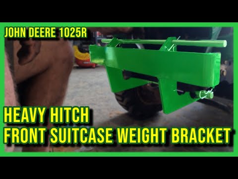 Heavy Hitch Quick Attach Front Suitcase Weight Bracket install - John Deere 1025r