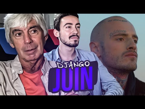 Mon père réagit à Django - Juin