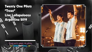 Twenty One Pilots | Trees Live Lollapalooza Argentina 2019