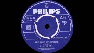 Madeline Bell - Ain't Gonna Cry Any More
