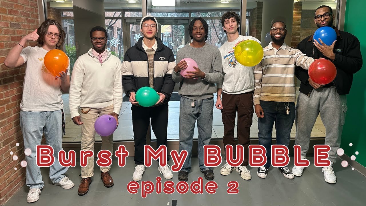 Burst My Bubble – Episode 2