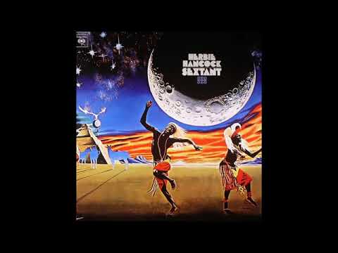 HERBIE HANCOCK - SEXTANT (1973) - FULL ALBUM