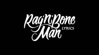 Rag&#39;n&#39;Bone Man - Ego Lyrics