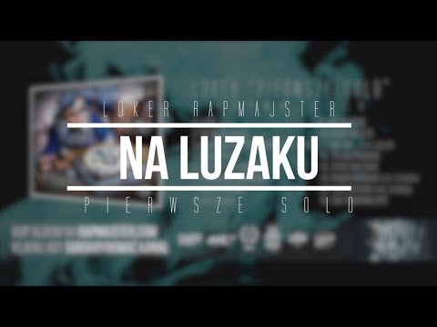 8. Loker Rapmajster - Na Luzaku ( Official Audio )