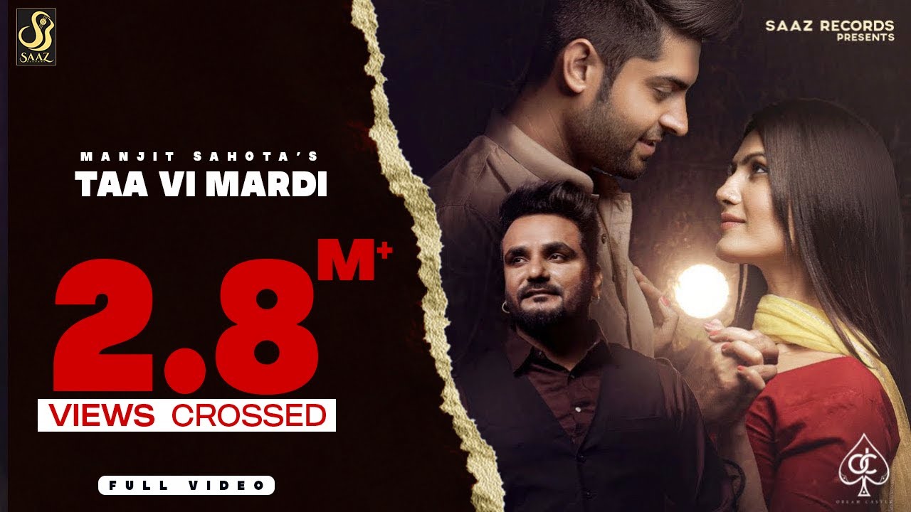 Taa Vi Mardi| Manjit Sahota Lyrics