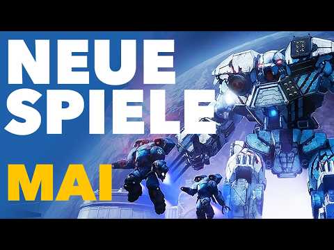 Monster, Mechs und Mittelalter - Die neuen Spiele im Mai sind mir ein Fest! - Release-Vorschau