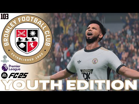 A CHANCE AT THE SEMIS! | FC 25 Career Mode | Youth Edition | Bromley FC | EP 103