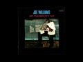 In the Evenin' ( When the Sun Goes Down)  JOE WILLIAMS