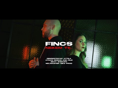 FINCS - NEKEM TE (Official Music Video)
