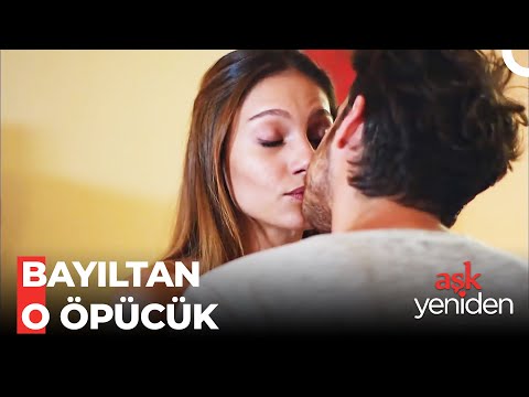 Orhan ve Selin'in İlk Öpüşmesi - @AskYenıdenDizi