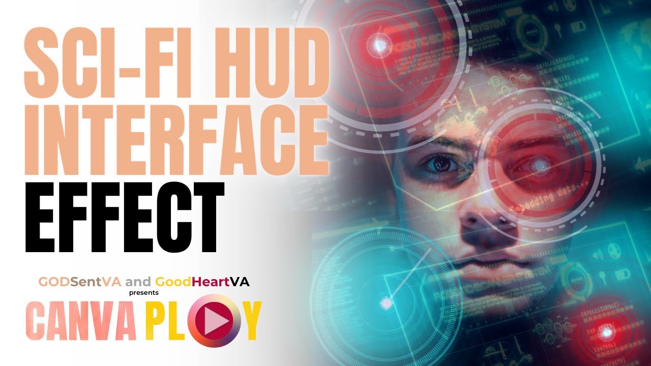 CANVAPLAY | SCI-FI HUD INTERFACE EFFECT