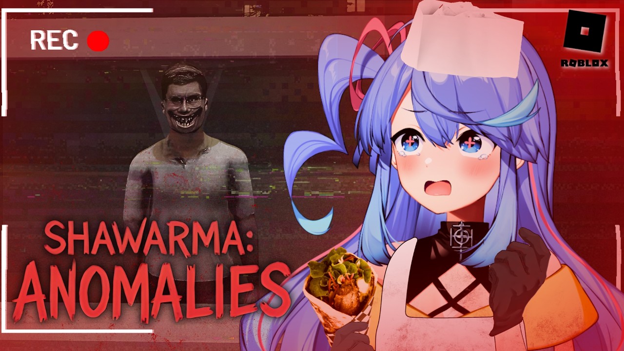 【Shawarma Anomalies】海外で話題になった#ROBLOX ホラゲやる...!  ケバブ屋さんやで!!!  🥙【VEE/#甘楽デイティー】