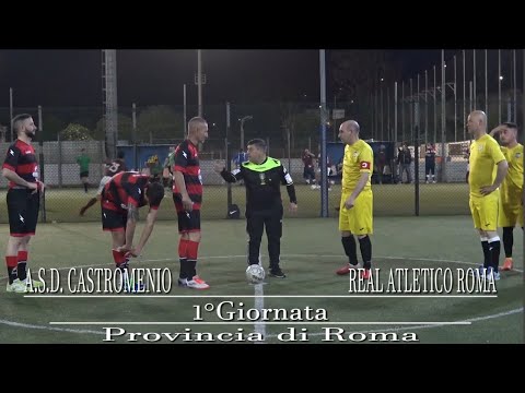 PROVINCIA DI ROMA 1°Giornata - ASD Castromenio - Real Atletico Roma 4-2