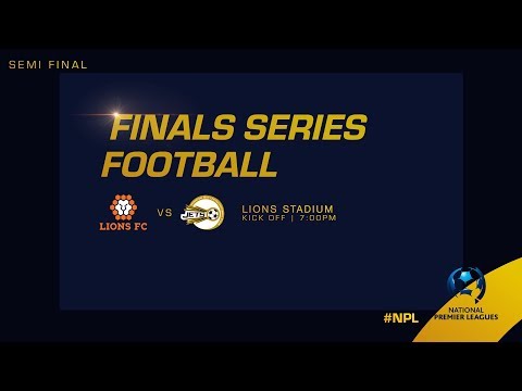NPL Semi-Finals: Lions FC v Moreton Bay United FC
