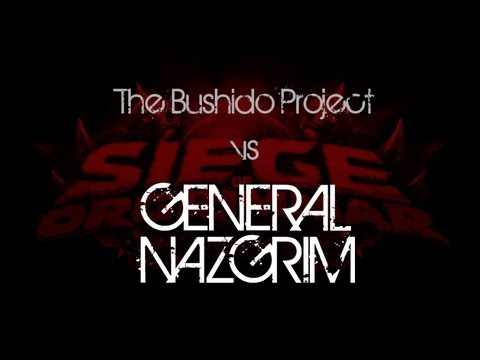 The Bushido Project vs General Nazgrim (10 Player Normal)