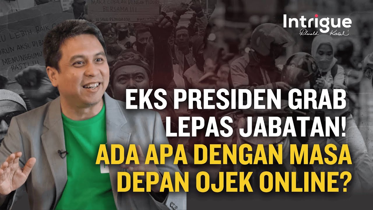 Dari Grab ke Climate Tech: Rahasia Second Curve Eks Bos Grab & Strategi Bisnis Disruptif #IntrigueRK