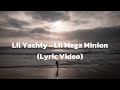 Lil Yachty Lil Mega Minion Lyric Video