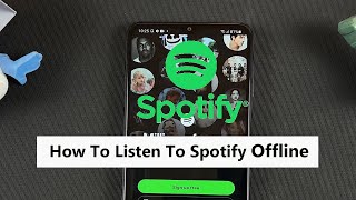 How To Play Spotify Music Offline | Download Spotify Music