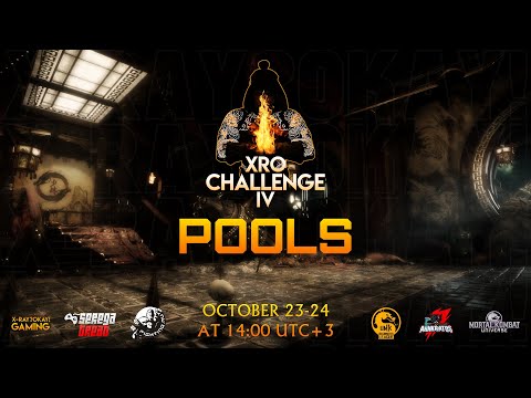 XRO CHALLENGE IV - POOLS - ОТБОРОЧНЫЙ ЭТАП