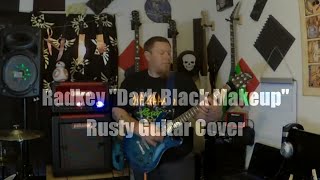 Radkey "Dark Black Makeup" Guitar Cover