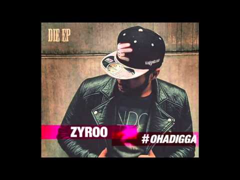 ZYROO-OHA DIGGA /Plicitbeatz (Komplette FREE EP)