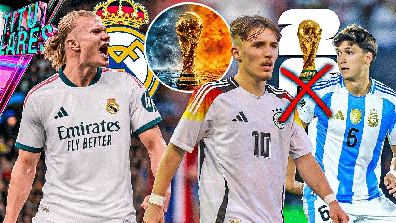 ¡Sin mundial! Bajas en Alemania y Argentina | Insiste con Haaland; "ama al Madrid" | Clima extremo