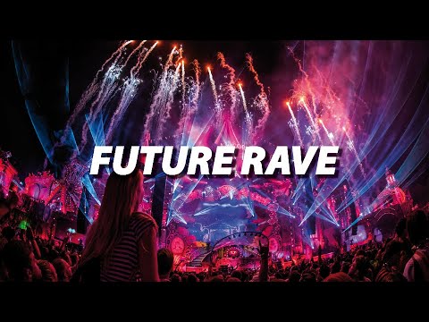 FUTURE RAVE 2022 | Best EDM Future Rave Remixes & Mashups Of Popular Songs | Electro Party Music