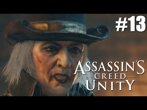 ASSASSIN'S CREED UNITY Walkthrough - Le Roi Est Mort - Part 13