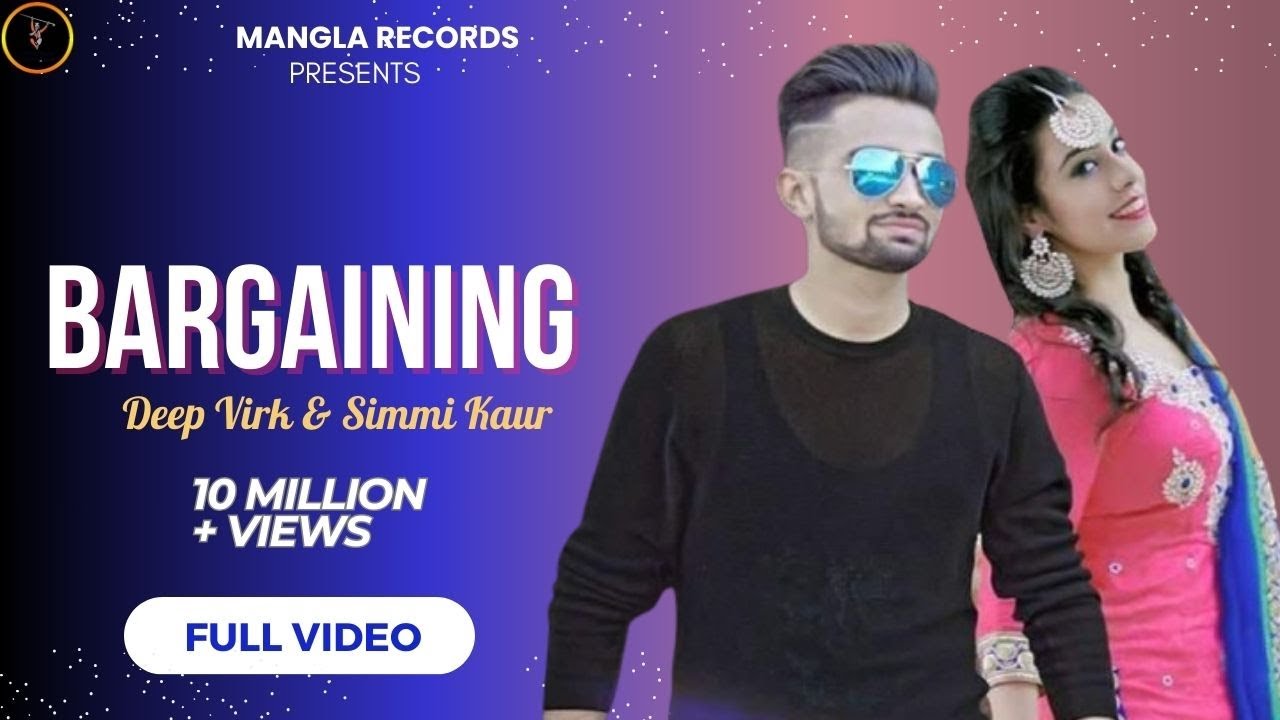 Bargaining (Title) Lyrics  | Bargaining | Deep Virk, Simmi Kaur | Simmi Kaur, Deep Virk | Money Aujla