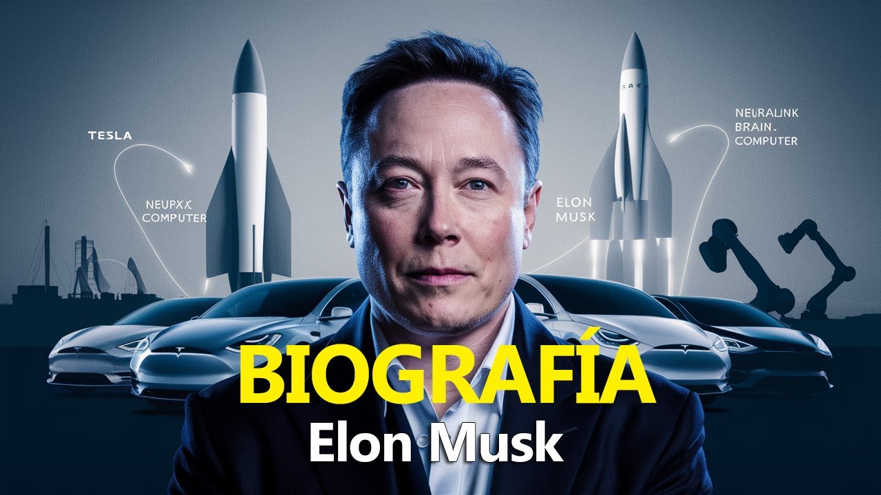 BIOGRAFÍA DE ELON MUSK EN ESPAÑOL
