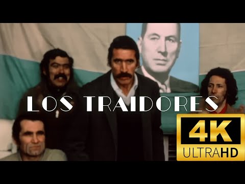Los traidores (1973) - Raymundo Gleyzer | Película argentina 4k