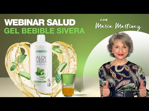 Webinar ALOE VERA GEL BEBIBLE SIVERA con MARÍA MARTÍNEZ