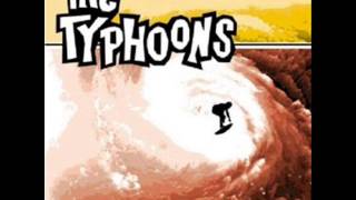 The Typhoons - South Of Heaven