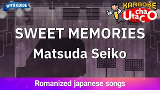 Download lagu SWEET MEMORIES – Matsuda Seiko (Romaji Karaoke with guide) mp3