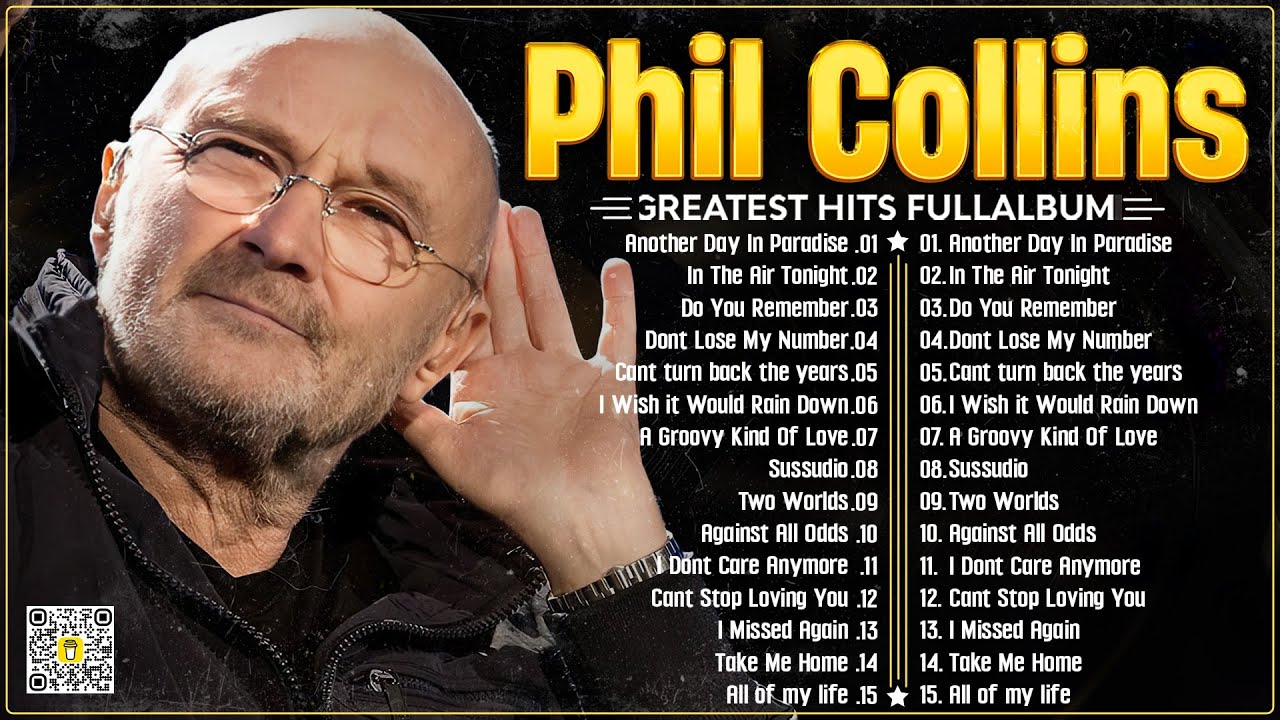 The Best Songs Of Phil Collin 2024.