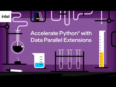 Accelerate Python* with Data Parallel Extensions | Intel Software
