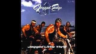 Jagged Edge Driving me to Drink